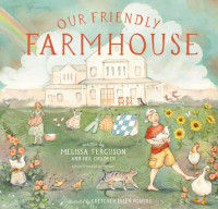Image of Our Friendly Farm House