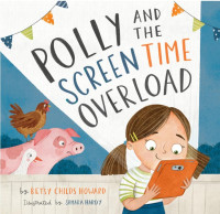 Image of Polly and the Screen Time Overload